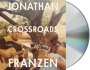 Jonathan Franzen: Crossroads, CD