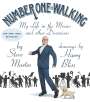 Steve Martin: Number One Is Walking, Buch