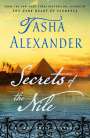 Tasha Alexander: Secrets of the Nile: A Lady Emily Mystery, Buch