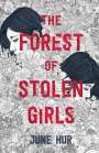 June Hur: The Forest of Stolen Girls, Buch