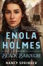 Nancy Springer: Enola Holmes and the Black Barouche, Buch