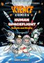 Andy Hirsch: Science Comics: Human Spaceflight, Buch