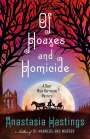 Anastasia Hastings: Of Hoaxes and Homicide, Buch