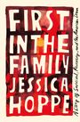 Jessica Hoppe: First in the Family, Buch