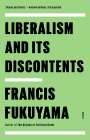 Francis Fukuyama: Liberalism and Its Discontents, Buch