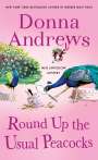 Donna Andrews: Round Up the Usual Peacocks, Buch