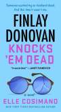 Elle Cosimano: Finlay Donovan Knocks 'em Dead, Buch