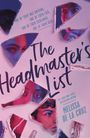 Melissa de la Cruz: The Headmaster's List, Buch