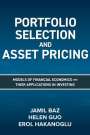 Jamil Baz: Portfolio Selection and Asset Pricing: Models of Financial Economics and Their Applications in Investing, Buch