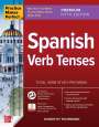 Dorothy Richmond: Practice Makes Perfect: Spanish Verb Tenses, Premium Fifth Edition, Buch