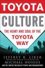 Jeffrey K Liker: Toyota Culture (Pb), Buch