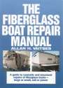 Allan H Vaitses: The Fiberglass Boat Repair Manual (Pb), Buch