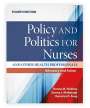 Donna M Nickitas: Policy and Politics for Nurses and Other Health Professionals: Advocacy and Action, Buch