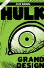 Jim Rugg: Hulk: Grand Design, Buch