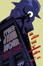 "SPIDER-MAN NOIR NIGHT MUSIC" in gelber und roter Schrift vor einem Gebäude. Silhouette eines Spionage-ähnlichen Charakters.