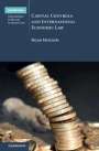 Bryan Mercurio: Capital Controls and International Economic Law, Buch