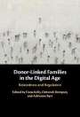 : Donor-Linked Families in the Digital Age, Buch