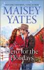 Maisey Yates: Hero for the Holidays, Buch