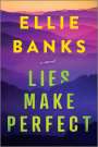 Ellie Banks: Lies Make Perfect, Buch