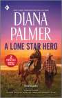 Diana Palmer: A Lone Star Hero, Buch