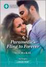 Sue Mackay: Paramedic's Fling to Forever, Buch