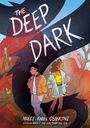 Molly Knox Ostertag: The Deep Dark: A Graphic Novel, Buch