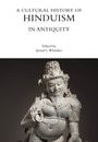 Titel: "A Cultural History of Hinduism in Antiquity". Herausgeber: Jarrod L. Whitaker. Eine antike Skulptur eines hinduistischen Gottes.