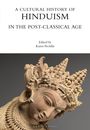 Buchcover: "A Cultural History of Hinduism in the Post-Classical Age", herausgegeben von Karen Pechilis. Unten eine antike Skulptur.