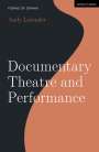 Andy Lavender: Documentary Theatre and Performance, Buch