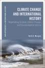 Ruth A Morgan: Climate Change and International History, Buch
