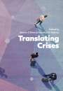 : Translating Crises, Buch