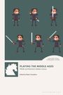 : Playing the Middle Ages, Buch