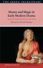 : Money and Magic in Early Modern Drama, Buch