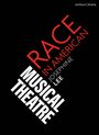 Josephine Lee: Race in American Musical Theater, Buch