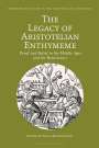 : The Legacy of Aristotelian Enthymeme, Buch