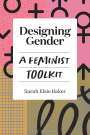 Sarah Elsie Baker: Designing Gender, Buch