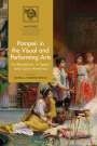 : Pompeii in the Visual and Performing Arts, Buch