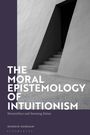 Hossein Dabbagh: The Moral Epistemology of Intuitionism, Buch