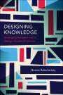 : Designing Knowledge, Buch