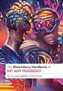 : The Bloomsbury Handbook of Hip Hop Pedagogy, Buch
