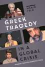 Mario Telo: Greek Tragedy in a Global Crisis, Buch