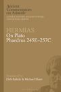 Michael Share: Hermias: On Plato Phaedrus 245e-257c, Buch