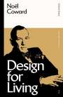 Noel Coward: Design for Living, Buch