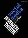 Trevor Boffone: Social Media in Musical Theatre, Buch