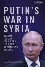 Anna Borshchevskaya: Putin's War in Syria, Buch