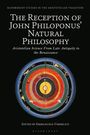 : The Reception of John Philoponus' Natural Philosophy, Buch