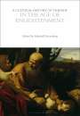 : A Cultural History of Tragedy in the Age of Enlightenment, Buch