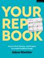 Adam Wachter: Your Rep Book, Buch