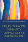 : Higher Education, Community Connections and Collaborations, Buch