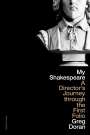Greg Doran: My Shakespeare, Buch